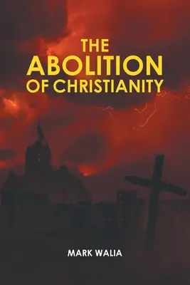 Zrušenie kresťanstva - The Abolition of Christianity
