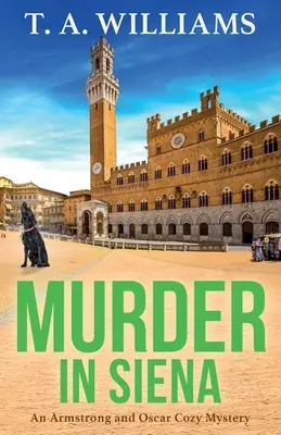 Vražda v Siene - Murder in Siena