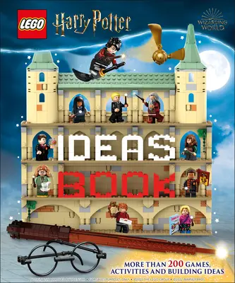 Kniha nápadov Lego Harry Potter: Viac ako 200 nápadov na stavby, aktivity a hry - Lego Harry Potter Ideas Book: More Than 200 Ideas for Builds, Activities and Games