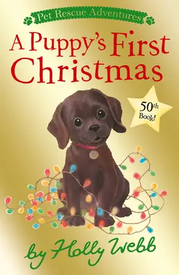 Prvé Vianoce šteniatka - A Puppy's First Christmas