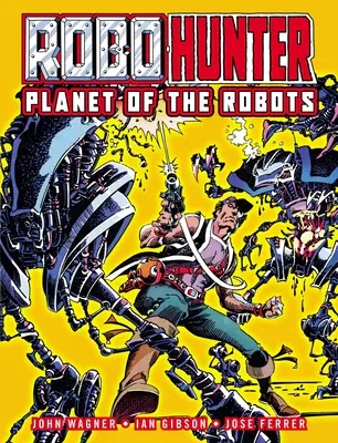 Robo-Hunter: Planéta robotov - Robo-Hunter: Planet of the Robots