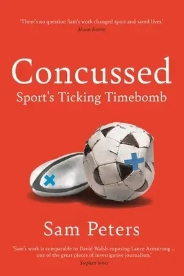 Otrasený: Nepríjemná pravda o športe - Concussed: Sport's Uncomfortable Truth