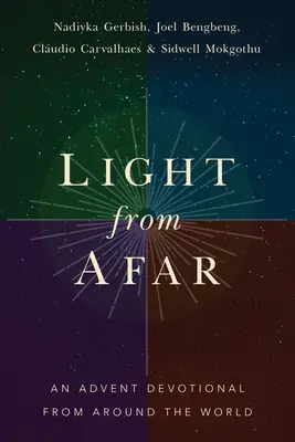 Svetlo z diaľky: Adventná pobožnosť z celého sveta - Light from Afar: An Advent Devotional from Around the World