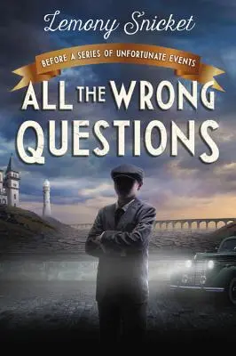 Všetky nesprávne otázky: Otázka 1: Publikované aj ako Kto by to mohol byť v túto hodinu? - All the Wrong Questions: Question 1: Also Published as Who Could That Be at This Hour?