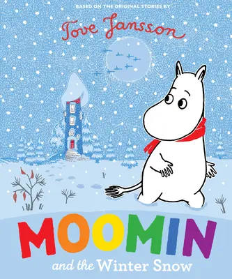 Muminka a zimný sneh - Moomin and the Winter Snow