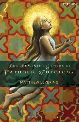 Ženský génius katolíckej teológie - The Feminine Genius of Catholic Theology