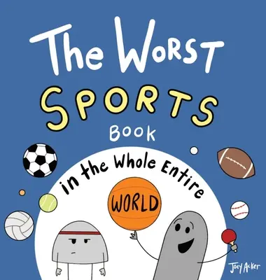 Najhoršia športová kniha na celom svete - The Worst Sports Book in the Whole Entire World