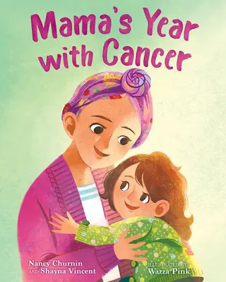 Mamin rok s rakovinou - Mama's Year with Cancer