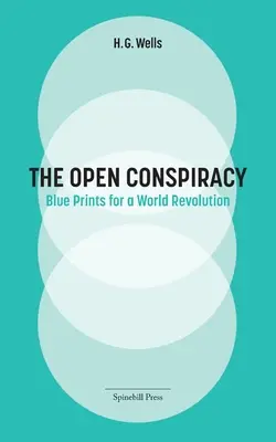 Otvorené sprisahanie: plány svetovej revolúcie - The Open Conspiracy: Blue Prints for a World Revolution