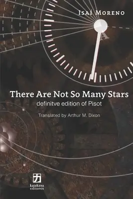 Nie je toľko hviezd: Definitívne vydanie knihy Pisot - There Are Not So Many Stars: Definitive Edition of Pisot