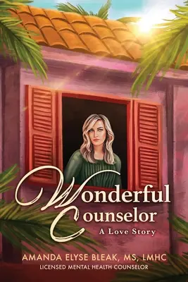 Zázračný radca: Milostný príbeh - Wonderful Counselor: A Love Story