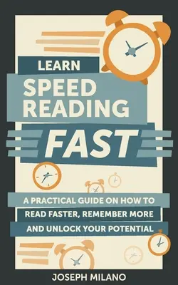 Naučte sa rýchlo čítať - rýchlo - Learn Speed-Reading - Fast