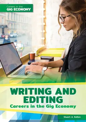 Kariéra spisovateľa a redaktora v ekonomike gigov - Writing and Editing Careers in the Gig Economy