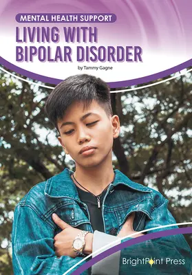 Život s bipolárnou poruchou - Living with Bipolar Disorder