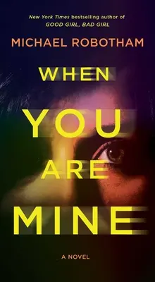 Keď si moja - When You Are Mine