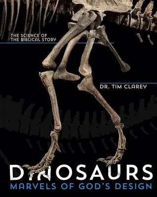 Dinosaury: Dinosaury: zázraky Božieho dizajnu - Dinosaurs: Marvels of God's Design