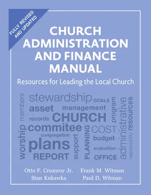 Príručka cirkevnej správy a financií: Zdroje pre vedenie miestneho zboru - Church Administration and Finance Manual: Resources for Leading the Local Church