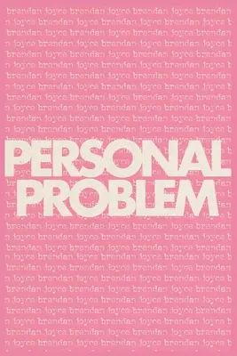 Osobný problém - Personal Problem