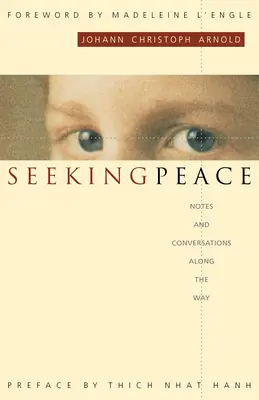 Hľadanie mieru: Poznámky a rozhovory na ceste - Seeking Peace: Notes and Conversations Along the Way