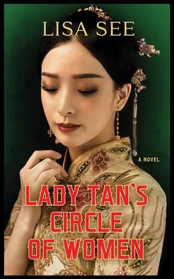 Ženský kruh lady Tanovej - Lady Tan's Circle of Women