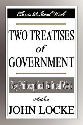 Dve zmluvy o vláde - Two Treatises of Government