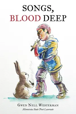 Piesne, Blood Deep - Songs, Blood Deep