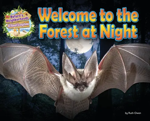 Vitajte v lese v noci - Welcome to the Forest at Night