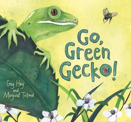 Do toho, zelený gekón! - Go, Green Gecko!