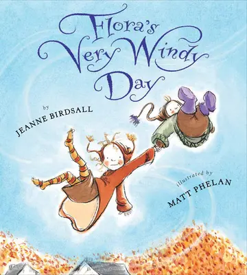 Florin veľmi veterný deň - Flora's Very Windy Day