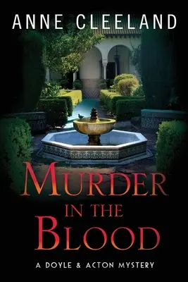 Vražda v krvi: Záhada vraždy Doyle & Acton - Murder in the Blood: A Doyle & Acton Murder Mystery