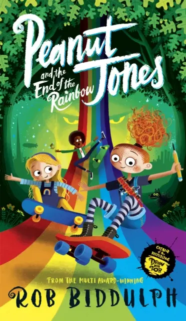 Peanut Jones a koniec dúhy - Peanut Jones and the End of the Rainbow
