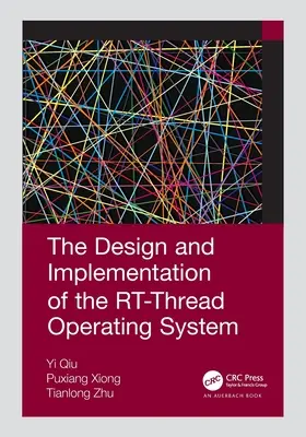 Návrh a implementácia operačného systému Rt-Thread - The Design and Implementation of the Rt-Thread Operating System