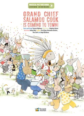 Veľký náčelník Salamoo Cook prichádza do mesta! - Grand Chief Salamoo Cook Is Coming to Town!