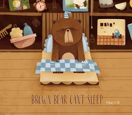 Hnedý medveď nemôže spať - Brown Bear Can't Sleep