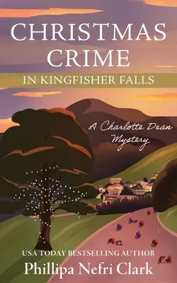 Vianočný zločin v Kingfisher Falls - Christmas Crime in Kingfisher Falls