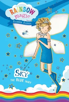 Dúhové kúzlo Dúhové víly Kniha č. 5: Modrá víla Sky - Rainbow Magic Rainbow Fairies Book #5: Sky the Blue Fairy
