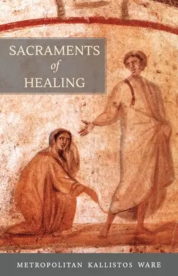 Sviatosti uzdravenia - Sacraments of Healing