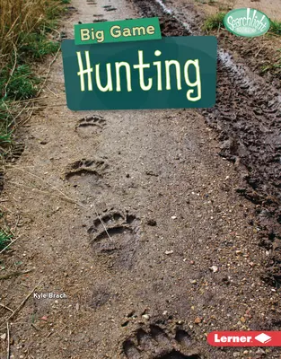 Lov veľkej zveri - Big Game Hunting