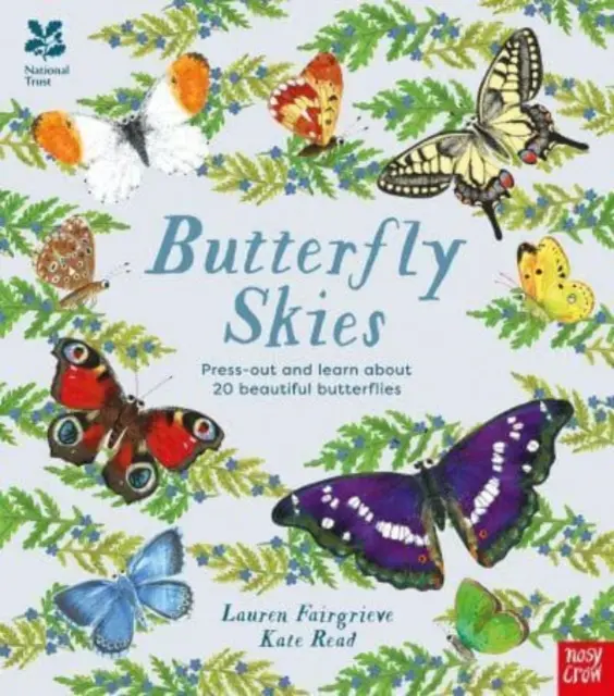(Fairgrieve Lauren (Junior Editor)): Motýlia obloha: Vytlač a spoznaj 20 krásnych motýľov (Fairgrieve Lauren (Junior Editor)) - National Trust: Butterfly Skies - Press out and learn about 20 beautiful butterflies (Fairgrieve Lauren (Junior Editor))