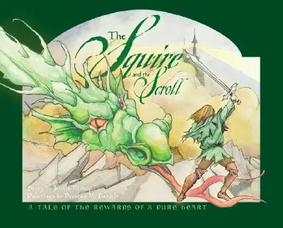 Panoš a zvitok v tvrdej väzbe - The Squire and the Scroll Hardback