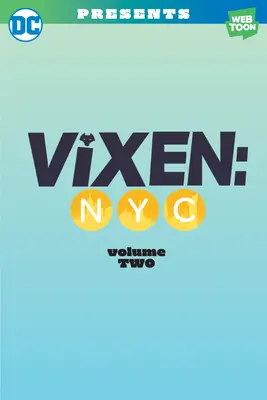 Vixen NYC Druhý diel - Vixen NYC Volume Two