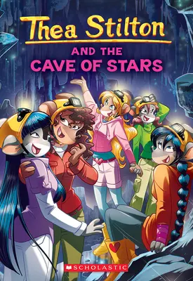 Jaskyňa hviezd (Thea Stilton #36) - Cave of Stars (Thea Stilton #36)