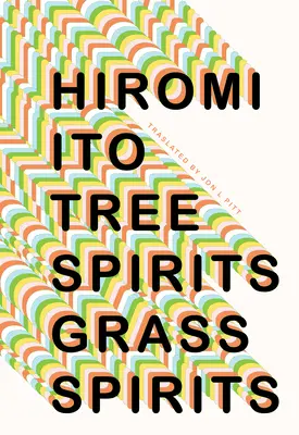 Duchovia stromov Duchovia trávy - Tree Spirits Grass Spirits
