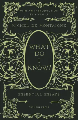 Čo viem?: Základné eseje - What Do I Know?: Essential Essays