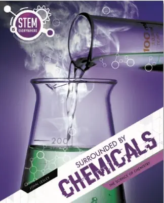Obklopený chemikáliami - Surrounded by Chemicals