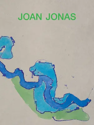 Joan Jonas: Ďalší krok v zrkadlovom svete - Joan Jonas: Next Move in a Mirror World