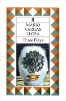 Tri hry - Mladá dáma z Tacny, Kathie a hroch a La Chunga - Three Plays - The Young Lady from Tacna, Kathie and the Hippopotamus & La Chunga
