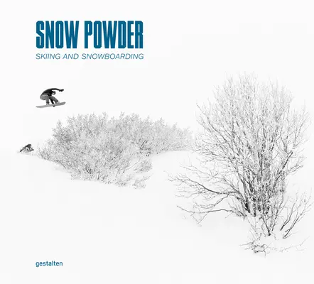 Powder: Snehové športy vo vznešenom horskom svete - Powder: Snowsports in the Sublime Mountain World