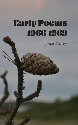 Rané básne 1966-1969 - Early Poems 1966-1969