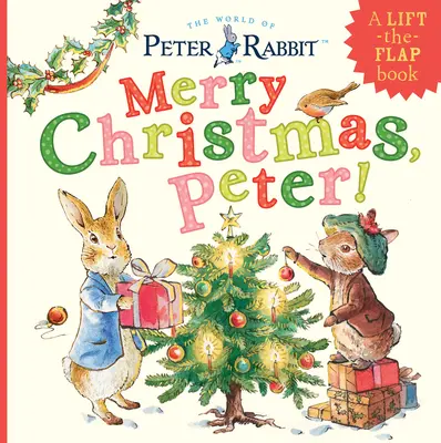 Veselé Vianoce, Peter!: Knižka so zdvíhacími klapkami - Merry Christmas, Peter!: A Lift-The-Flap Book